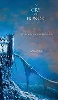 A Cry of Honor - Hardcover