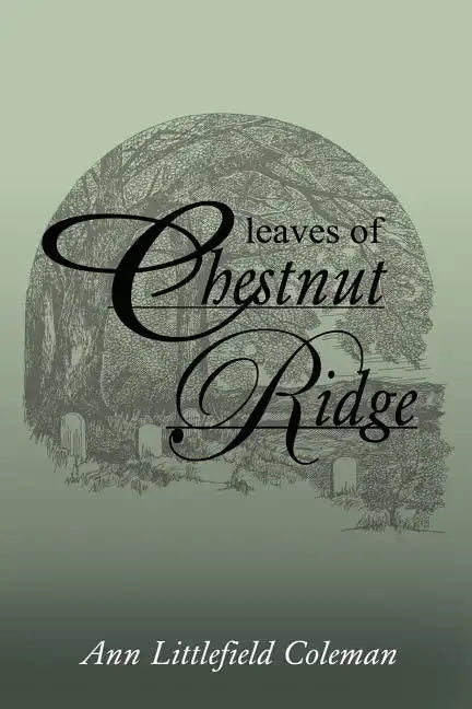 Leaves of Chestnut Ridge - Paperback