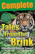 Tales From The Brink: Complete: Endangered Animal Stories - Paperback