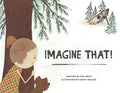 Imagine That! - Paperback