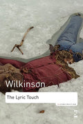 The Lyric Touch: Essays on the Poetry of Excess - Paperback