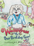 Watercress: The Best Birthday Ever! - Hardcover