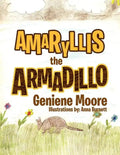 Amaryllis the Armadillo - Paperback