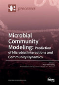 Microbial Community Modeling: Prediction of Microbial Interactions and Community Dynamics - Paperback