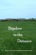 Bigelow in the Distance - Paperback