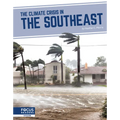 The Climate Crisis in the Southeast - Paperback