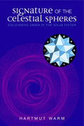 Signature of the Celestial Spheres: Discovering Order in the Solar System - Paperback