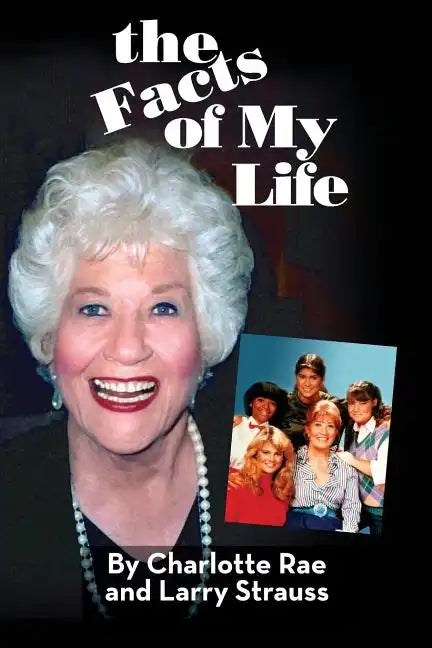 The Facts of My Life - Paperback