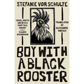 Boy with a Black Rooster - Paperback