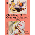 Christina Quarles: Collapsed Time - Paperback