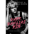 Dark Dahlias Rite - Paperback