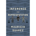 Inference and Representation: A Study in Modeling Science - Paperback