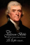 The Jefferson Bible - The Life and Morals of Jesus of Nazareth - Paperback