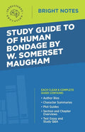 Study Guide to Of Human Bondage by W Somerset Maugham - Paperback