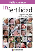 In Fertilidad: Los niños que llegan cuando se sana el alma - Paperback