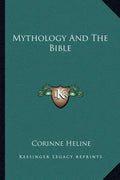 Mythology and the Bible - Paperback