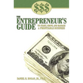 $$$ the Entrepreneur's Guide to Start, Grow, and Manage a Profitable Business - Paperback