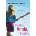 Breathe, Annie, Breathe - Paperback