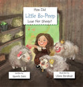 How Did Little Bo-Peep Lose Her Sheep? - Hardcover