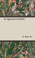An Approach to Reality - Hardcover