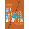 All Charges Dropped!: Devotional Narratives from Earthly Courtrooms to the Throne of Grace, Volume 2 - Paperback