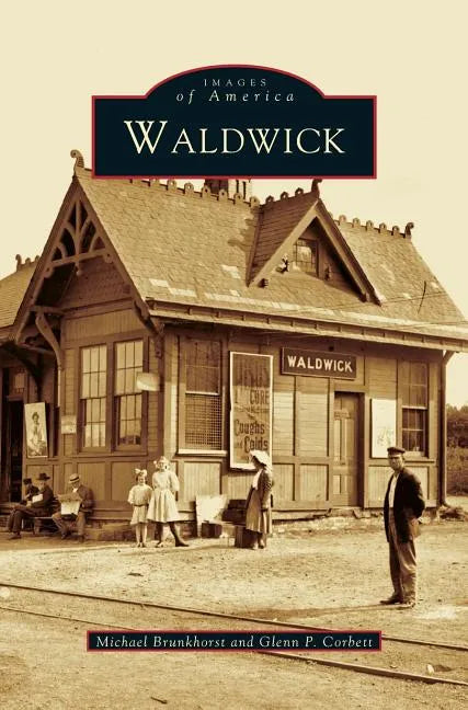 Waldwick - Hardcover