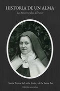 Historia de un Alma: Las Misericordias del Señor - Paperback