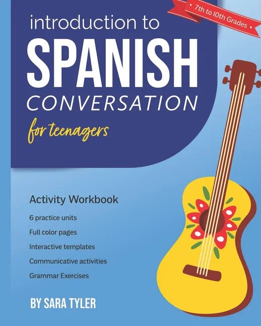 Introduction to Spanish Conversation for Teenagers - Paperback