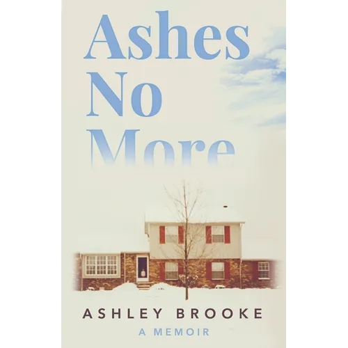 Ashes No More - Paperback