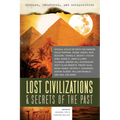 Lost Civilizations & Secrets of the Past - Paperback