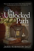 The Unlocked Path - Paperback