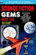 Science Fiction Gems, Volume Four, Jack Sharkey and Others - Paperback
