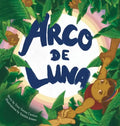 Arco de Luna - Hardcover