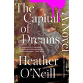 The Capital of Dreams - Paperback
