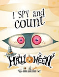 I spy and count Halloween - Seek and Find Activity Book for Kids: Halloween search and find book for kids 2-4, Preschoolers & Toddler. Great halloween - Paperback