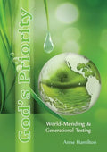 God's Priority: World-Mending and Generational Testing - Paperback