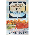Murder off Route 82: An Eve Sawyer Mystery - Paperback