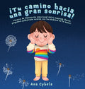 ¡Tu Camino Hacia una Gran Sonrisa!: Técnica de Liberación Emocional (EFT) Tapping (darse Pequeños Golpecitos Suaves con Los Deditos de la Mano) (Spani - Hardcover