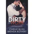Dirty Work - Paperback