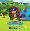 Harry has a lot of Energy - Hardcover