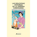 Las Deliciosas Historias de la Taberna Kamogawa / The Restaurant of Lost Recipes - Paperback