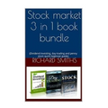 Stock market 3 in 1 book bundle: (day trading for beginner, dividend investing for beginner, penny stocks for beginner, how to trade stock, stock mark - Paperback