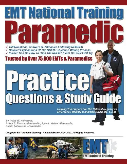 EMT National Training Paramedic Practice Questions & Study Guide - Paperback