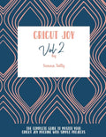 Cricut Joy: The Complete Guide To Master Your Cricut Joy Machine With Simple Projects - Paperback
