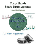 Crazy Hands - Snare Drum Accents: Crazy Hand Patterns - Paperback