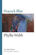 Peacock Blue: The Collected Poems - Paperback