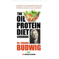OIL-PROTEIN DIET Cookbook: 3rd Edition - Hardcover