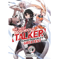 The Most Notorious Talker Runs the World's Greatest Clan (Light Novel) Vol. 1 - Paperback