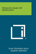 Princess Mary Of Maryland - Paperback