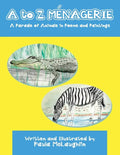 A to Z Menagerie: A Parade of Animals in Poems and Paintings - Paperback
